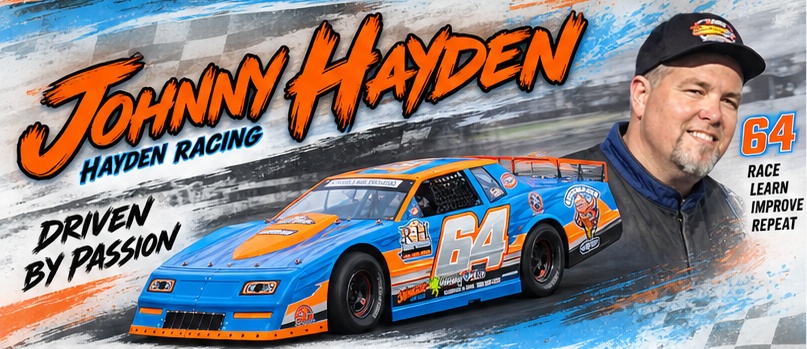 Johnny Hayden, Hayden Racing. Number 64 blue and orange car alongside Johnny. Driven by passion. Race, learn, improve, repeat.